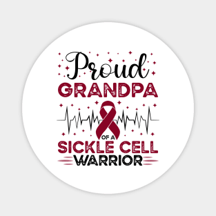 Proud Grandpa Of A Sickle Cell Warrior Sickle Cell Awareness Magnet